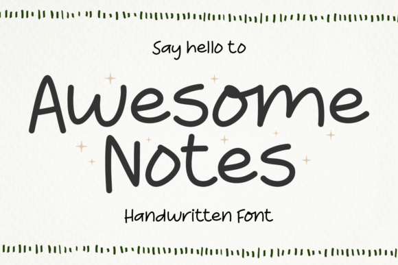 Awesome Notes: The Handwritten Typeface That Transformed My Brand