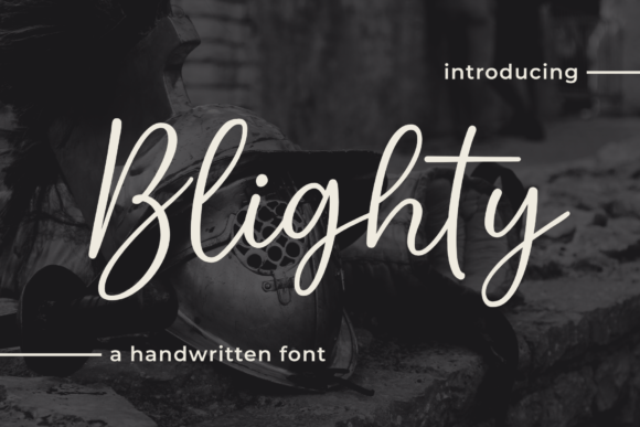 Blighty: A Sweet Script Font for Modern Branding