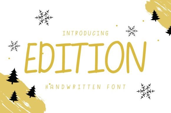 Edition Font for Festive Campaigns
