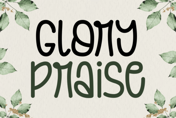 Glory Praise: The Modern Script Typeface for Handmade Branding