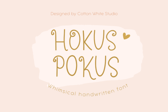 Hokus Pokus Font for Eye-Catching Campaigns