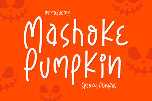 Mashoke Pumpkin Font for Campaign Creativity
